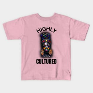 Highly Cultured Beautiful Black Woman Design Kids T-Shirt